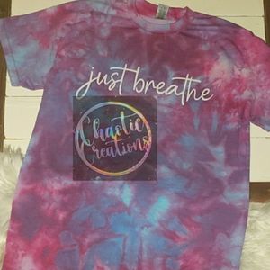 Just breathe tie dye shirt